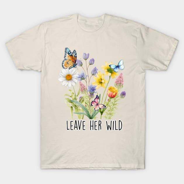 Love her Wild T-Shirt by Okanagan Outpost